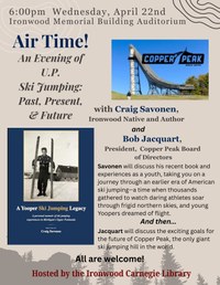 Air Time! An Evening of U.P. Ski Jumping: Past, Present, and Future