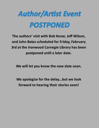 POSTPONED UNTIL A LATER DATE:  Nature and the Northwoods in Words and Pictures: Met the Authors/Artists