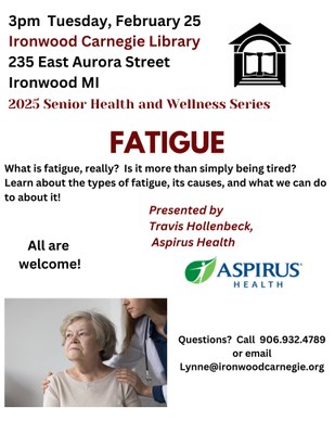 Senior Health and Wellness Presentation:  Fatigue