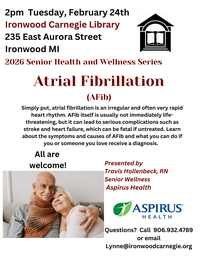 Senior Health and Wellness Series:  Atrial fibrillation (AFib)